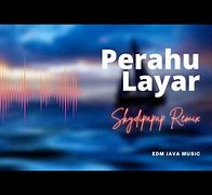 Perahu Layar Karaoke Remix